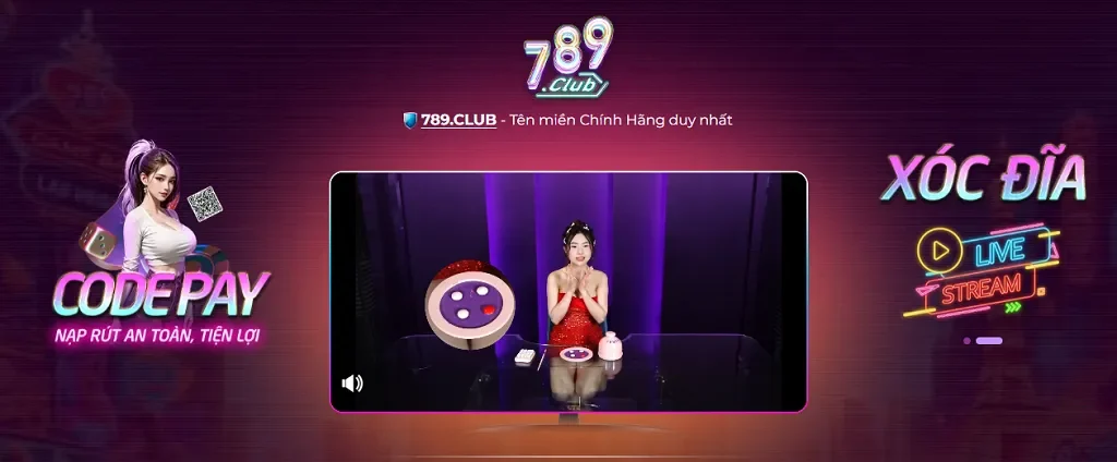 App tài xỉu 789Club – Trải nghiệm tài xỉu livestream đỉnh cao