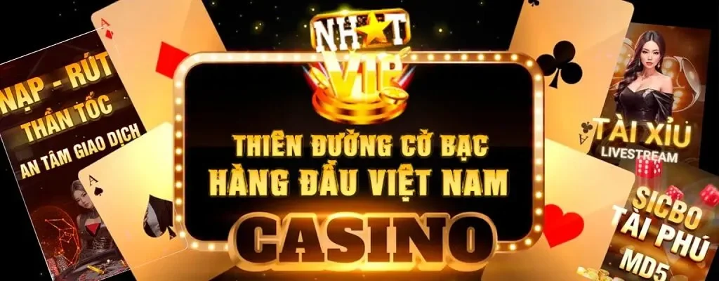 Nhatvip thiên đường casino online